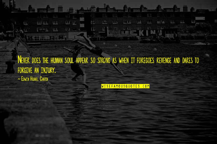 Resistances Bacteriennes Quotes By Edwin Hubbel Chapin: Never does the human soul appear so strong Resistances Bacteriennes Quotes By Edwin Hubbel Chapin: Never does the human soul appear so strong