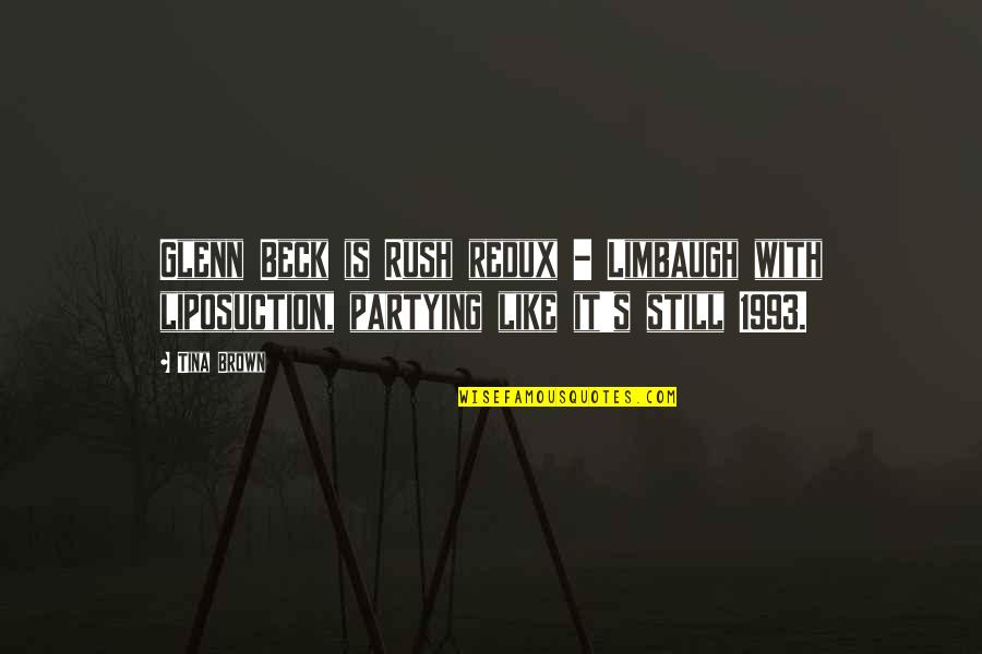 Resplandores Del Quotes By Tina Brown: Glenn Beck is Rush redux - Limbaugh with