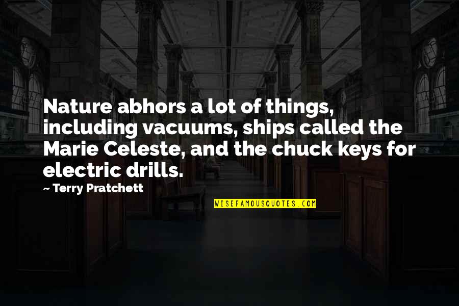 Restaurant Business Quotes By Terry Pratchett: Nature abhors a lot of things, including vacuums,