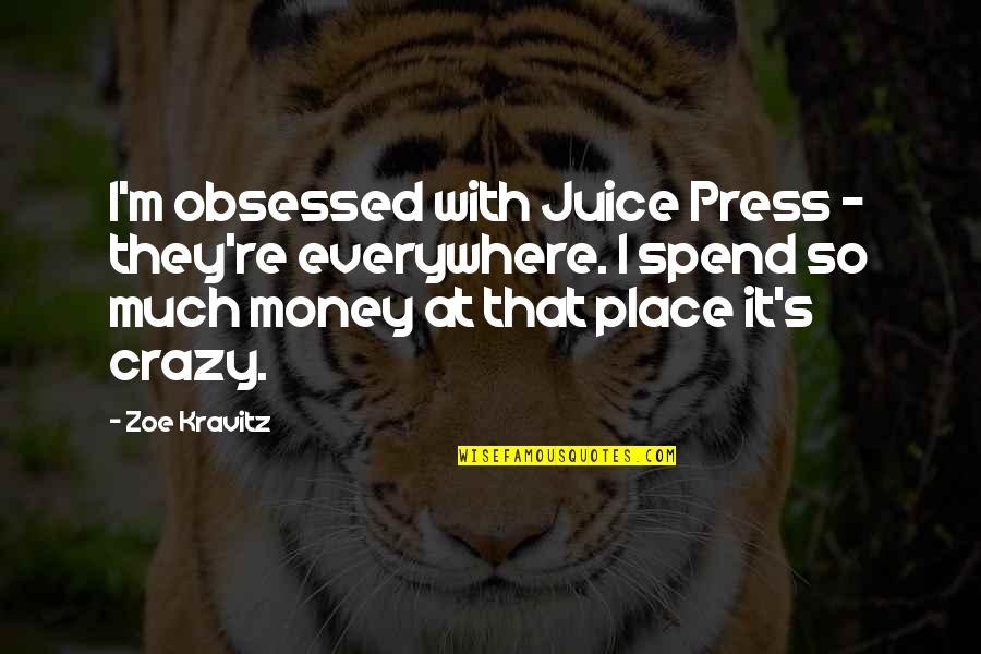 Restaurant That Throws Quotes By Zoe Kravitz: I'm obsessed with Juice Press - they're everywhere.