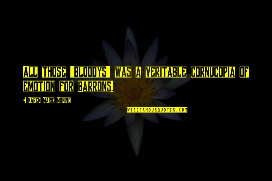 Resultat Loto Quotes By Karen Marie Moning: All those 'bloodys' was a veritable cornucopia of Resultat Loto Quotes By Karen Marie Moning: All those 'bloodys' was a veritable cornucopia of