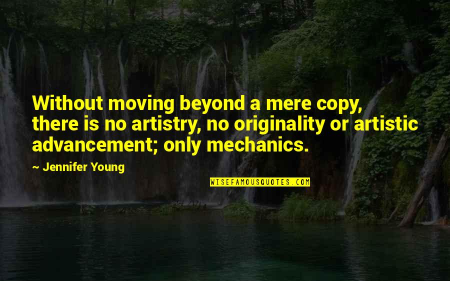 Retractable Dog Quotes By Jennifer Young: Without moving beyond a mere copy, there is Retractable Dog Quotes By Jennifer Young: Without moving beyond a mere copy, there is