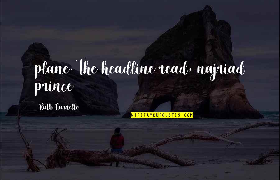 Revelatory Caramel Quotes By Ruth Cardello: plane. The headline read, najriad prince Revelatory Caramel Quotes By Ruth Cardello: plane. The headline read, najriad prince