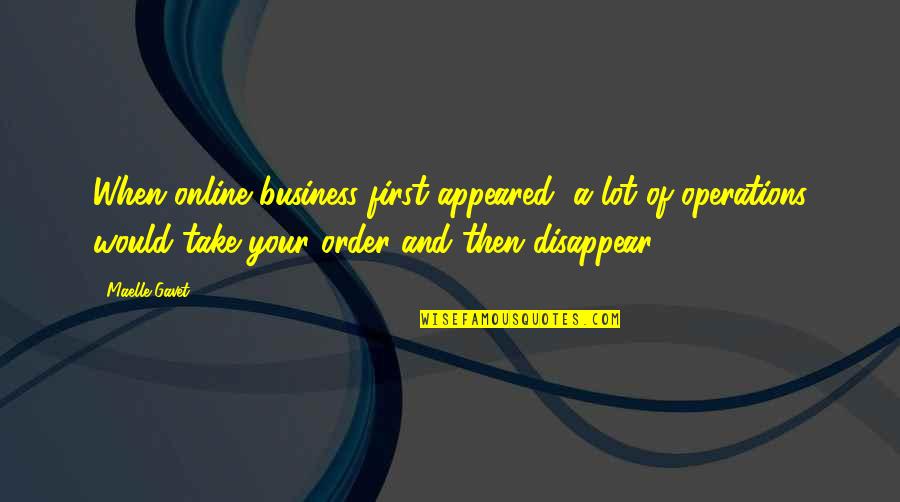 Revenirea La Quotes By Maelle Gavet: When online business first appeared, a lot of Revenirea La Quotes By Maelle Gavet: When online business first appeared, a lot of