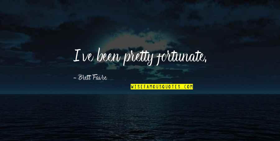 Revenue Management Quotes By Brett Favre: I've been pretty fortunate. Revenue Management Quotes By Brett Favre: I've been pretty fortunate.