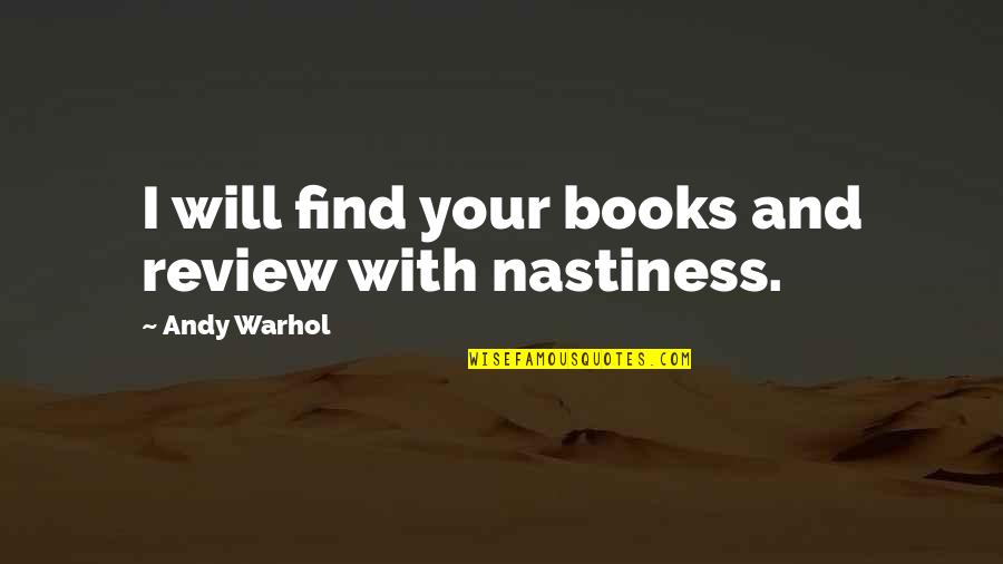 Review Quotes By Andy Warhol: I will find your books and review with
