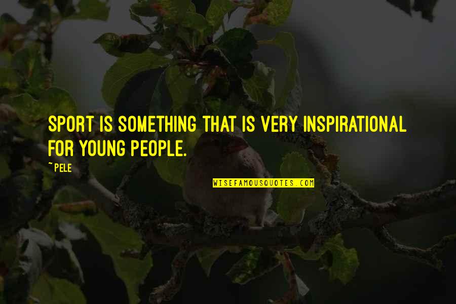 Rezeki Allah Itu Luas Quotes By Pele: Sport is something that is very inspirational for