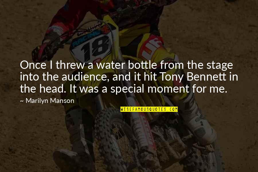Riata Ft Quotes By Marilyn Manson: Once I threw a water bottle from the Riata Ft Quotes By Marilyn Manson: Once I threw a water bottle from the