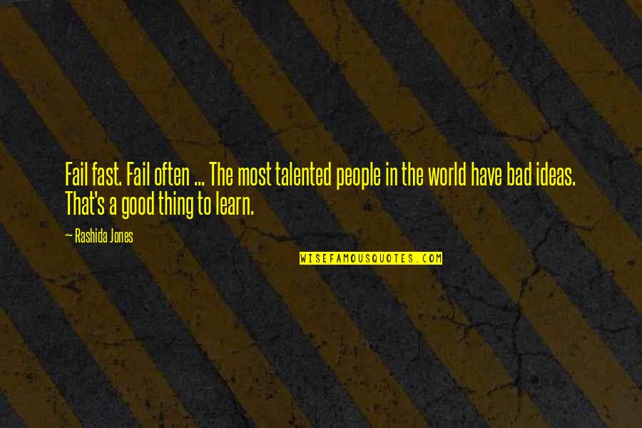 Richard Wright Black Boy Quotes By Rashida Jones: Fail fast. Fail often ... The most talented Richard Wright Black Boy Quotes By Rashida Jones: Fail fast. Fail often ... The most talented