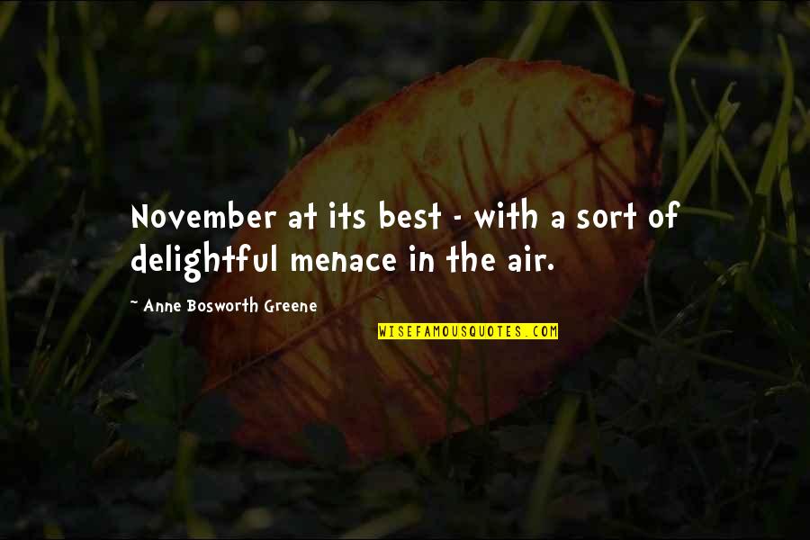 Richwine Elizabeth Quotes By Anne Bosworth Greene: November at its best - with a sort Richwine Elizabeth Quotes By Anne Bosworth Greene: November at its best - with a sort
