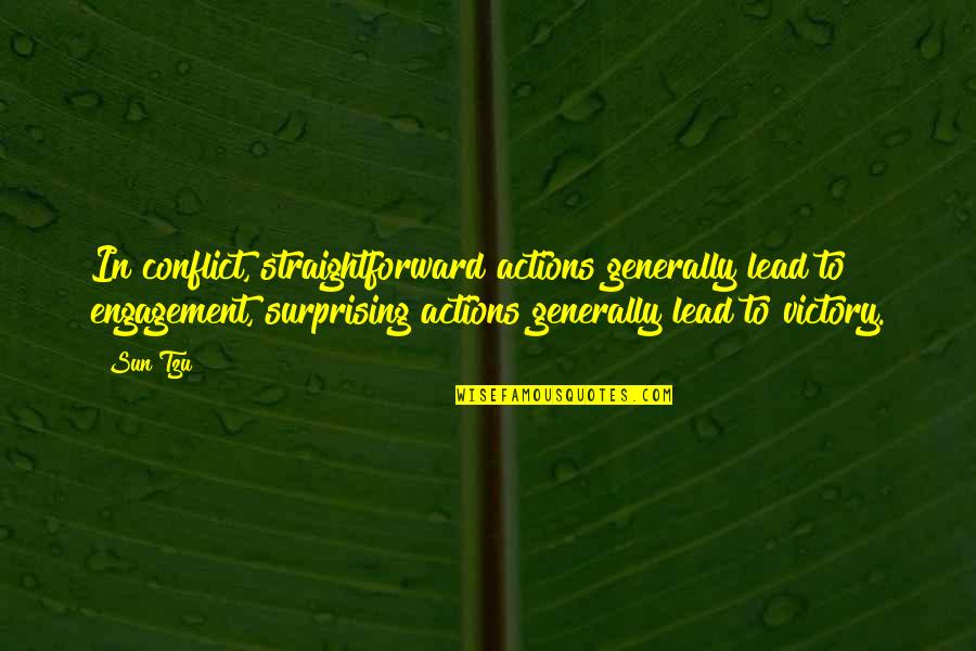 Rickards Red Quotes By Sun Tzu: In conflict, straightforward actions generally lead to engagement, Rickards Red Quotes By Sun Tzu: In conflict, straightforward actions generally lead to engagement,