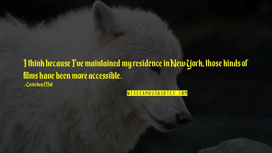 Righteousness And Justice Quotes By Gretchen Mol: I think because I've maintained my residence in Righteousness And Justice Quotes By Gretchen Mol: I think because I've maintained my residence in