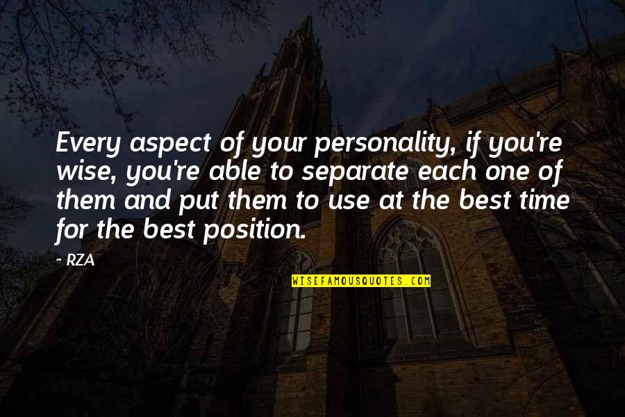 Ringraziare Quotes By RZA: Every aspect of your personality, if you're wise,