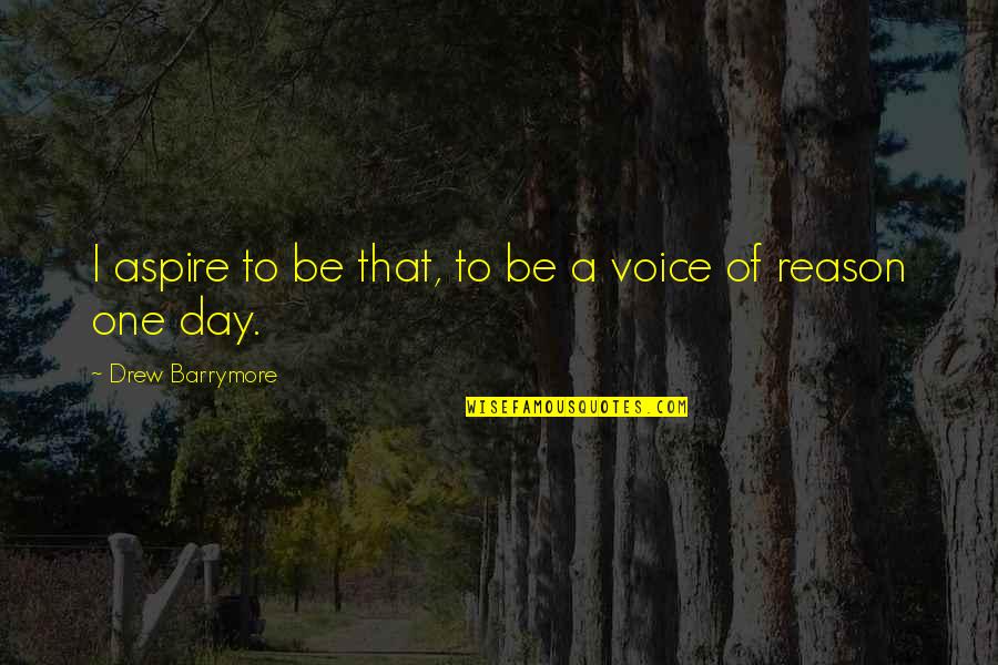 Riooldeksels Quotes By Drew Barrymore: I aspire to be that, to be a Riooldeksels Quotes By Drew Barrymore: I aspire to be that, to be a