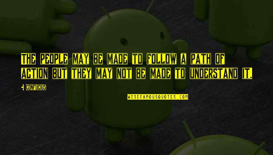 Ripercol Quotes By Confucius: The people may be made to follow a