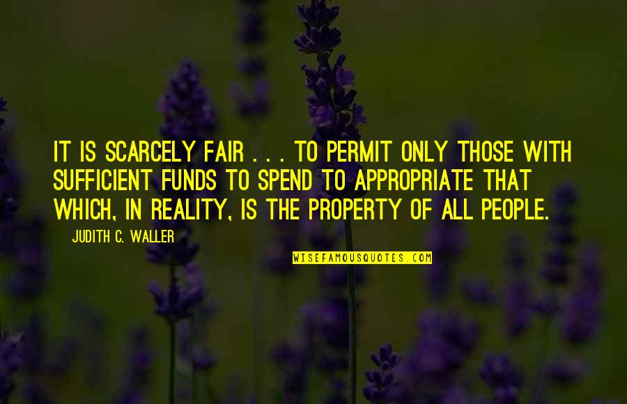 Rippingtons Black Quotes By Judith C. Waller: It is scarcely fair . . . to Rippingtons Black Quotes By Judith C. Waller: It is scarcely fair . . . to