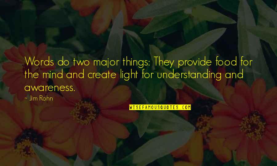 Ripsaw M5 Quotes By Jim Rohn: Words do two major things: They provide food Ripsaw M5 Quotes By Jim Rohn: Words do two major things: They provide food