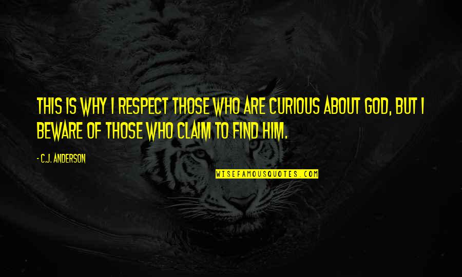 Rise Above The Drama Quotes By C.J. Anderson: This is why I respect those who are