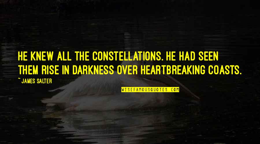 Rise From Darkness Quotes By James Salter: He knew all the constellations. He had seen