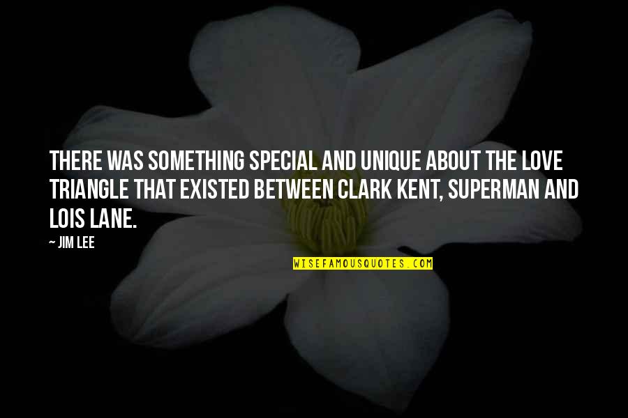 Rishikajain Good Morning Quotes By Jim Lee: There was something special and unique about the