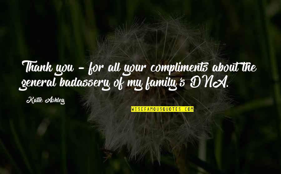 Rizal History Quotes By Katie Ashley: Thank you - for all your compliments about