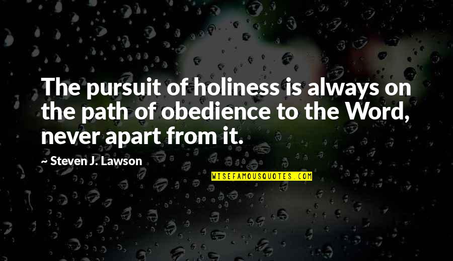 Robert Frost New Hampshire Quotes By Steven J. Lawson: The pursuit of holiness is always on the Robert Frost New Hampshire Quotes By Steven J. Lawson: The pursuit of holiness is always on the