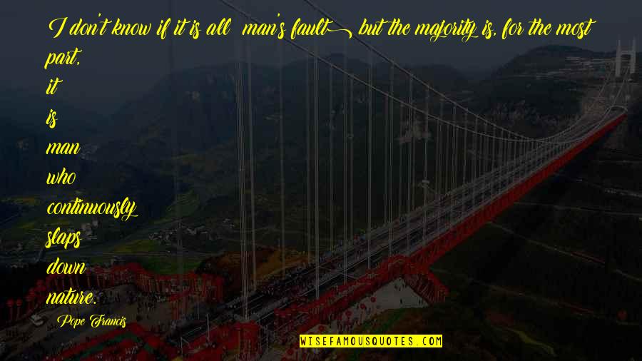 Rocchi Construction Quotes By Pope Francis: I don't know if it is all (man's Rocchi Construction Quotes By Pope Francis: I don't know if it is all (man's