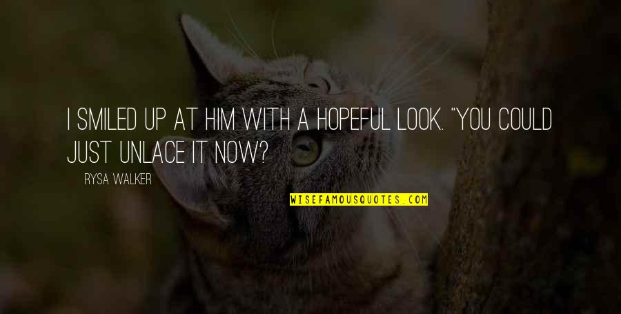 Rocket Romano Quotes By Rysa Walker: I smiled up at him with a hopeful