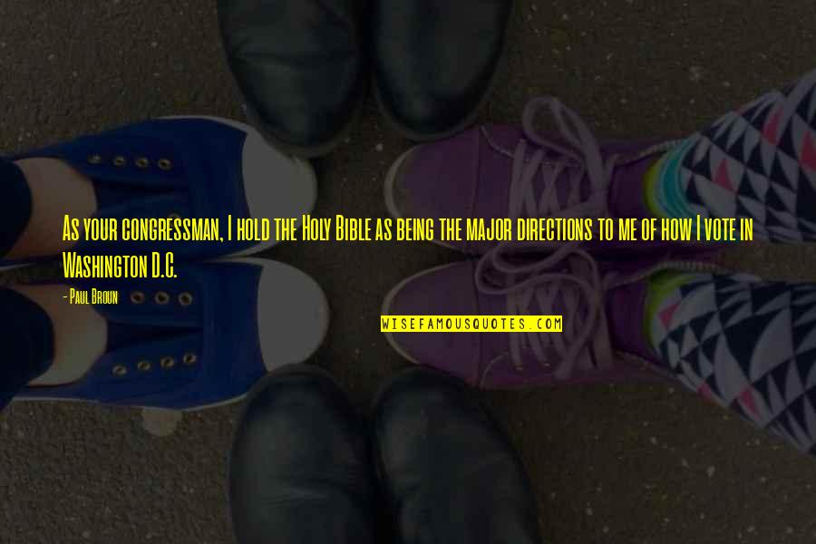 Rockin Jump Quotes By Paul Broun: As your congressman, I hold the Holy Bible