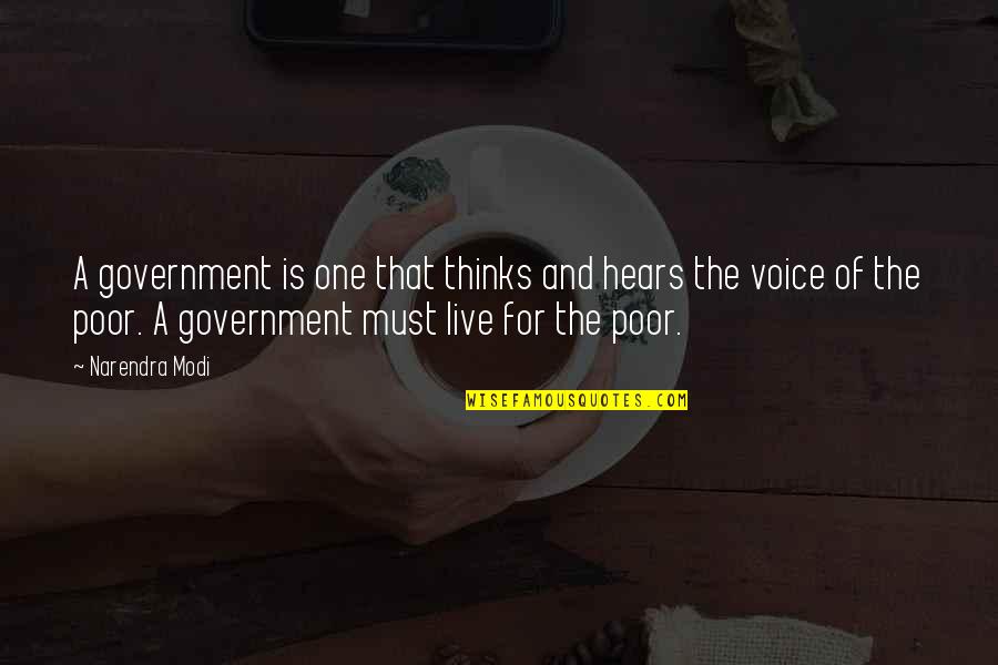 Roddick Serve Quotes By Narendra Modi: A government is one that thinks and hears Roddick Serve Quotes By Narendra Modi: A government is one that thinks and hears