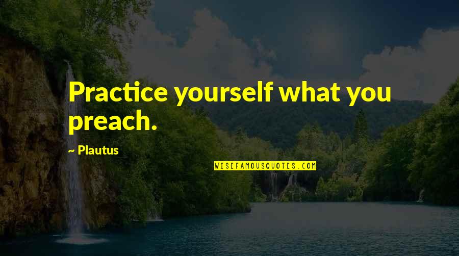 Rodenhiser Septic Quotes By Plautus: Practice yourself what you preach. Rodenhiser Septic Quotes By Plautus: Practice yourself what you preach.