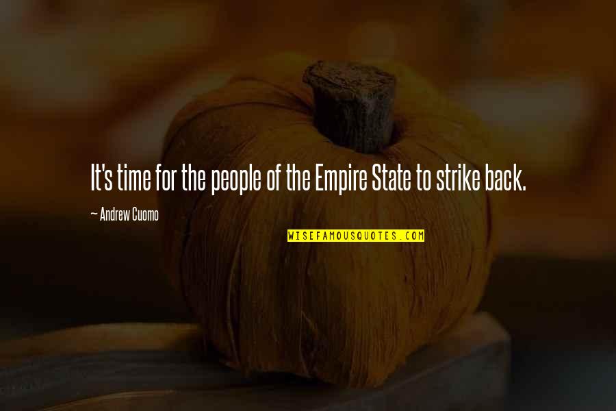 Rollande Garneau Quotes By Andrew Cuomo: It's time for the people of the Empire Rollande Garneau Quotes By Andrew Cuomo: It's time for the people of the Empire