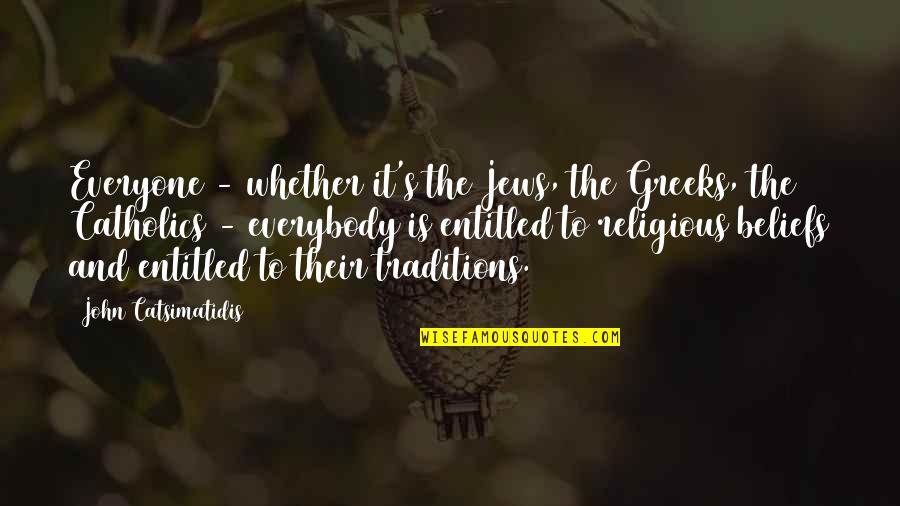 Romantic Books Quotes By John Catsimatidis: Everyone - whether it's the Jews, the Greeks, Romantic Books Quotes By John Catsimatidis: Everyone - whether it's the Jews, the Greeks,