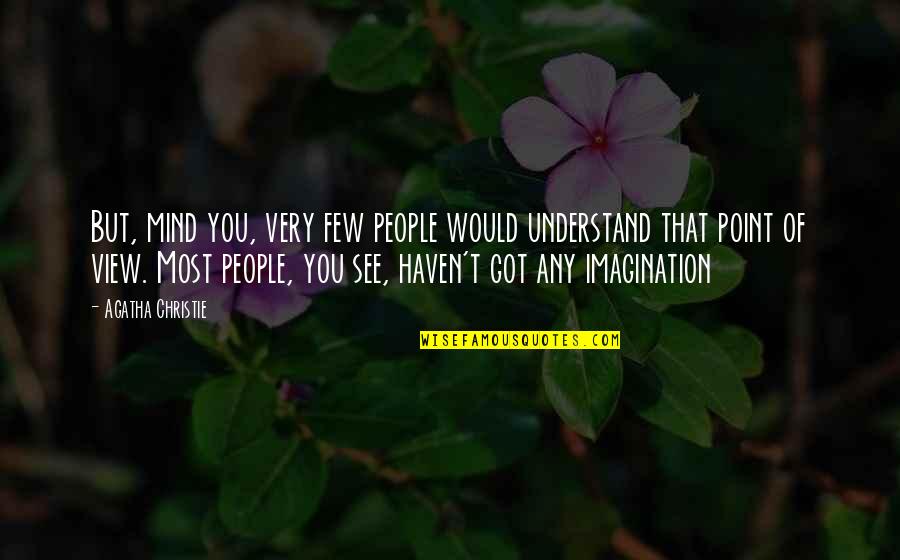 Romantic Couple Pic With Sad Quotes By Agatha Christie: But, mind you, very few people would understand Romantic Couple Pic With Sad Quotes By Agatha Christie: But, mind you, very few people would understand