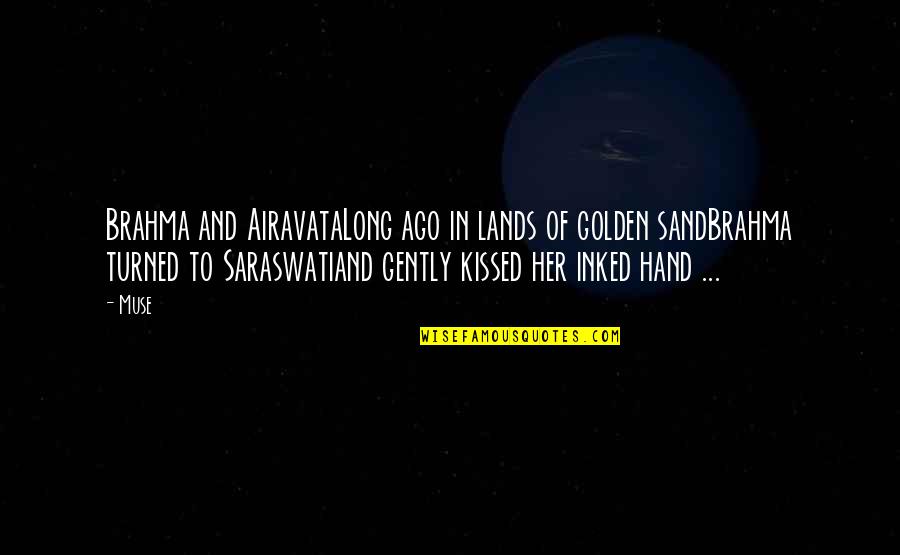 Romantic Poetry And Quotes By Muse: Brahma and AiravataLong ago in lands of golden