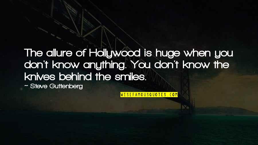 Romantic Propose Quotes By Steve Guttenberg: The allure of Hollywood is huge when you Romantic Propose Quotes By Steve Guttenberg: The allure of Hollywood is huge when you