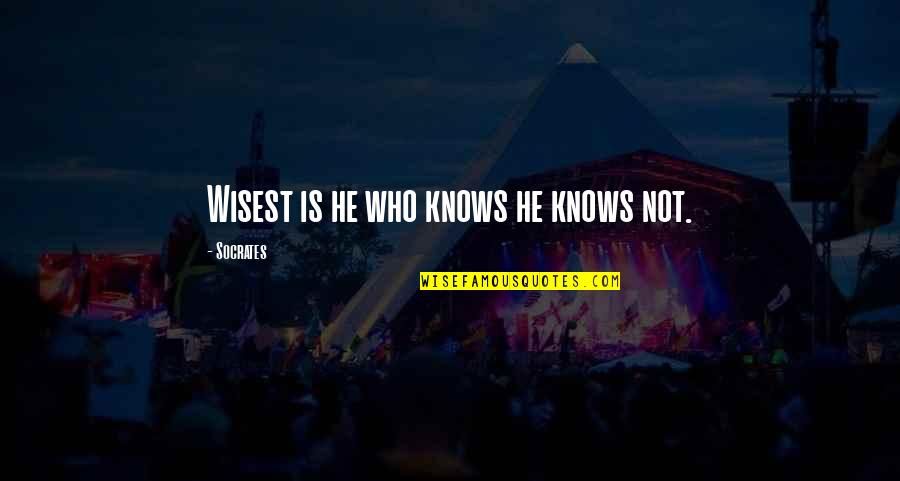 Romantsova Quotes By Socrates: Wisest is he who knows he knows not. Romantsova Quotes By Socrates: Wisest is he who knows he knows not.