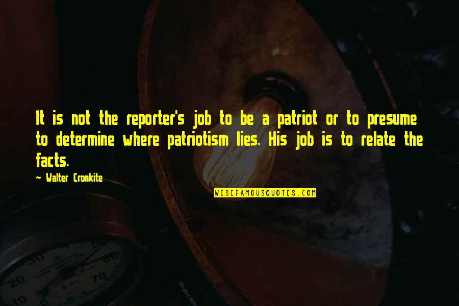 Rome In Latin Quotes By Walter Cronkite: It is not the reporter's job to be Rome In Latin Quotes By Walter Cronkite: It is not the reporter's job to be