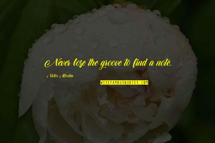 Romeo And Juliet Victims Of Fate Quotes By Victor Wooten: Never lose the groove to find a note. Romeo And Juliet Victims Of Fate Quotes By Victor Wooten: Never lose the groove to find a note.