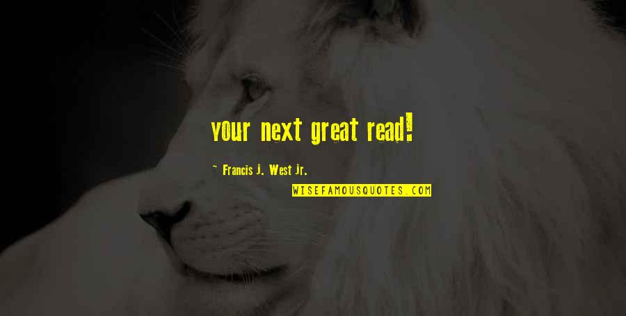 Romeo And Rimmel Forever Quotes By Francis J. West Jr.: your next great read! Romeo And Rimmel Forever Quotes By Francis J. West Jr.: your next great read!