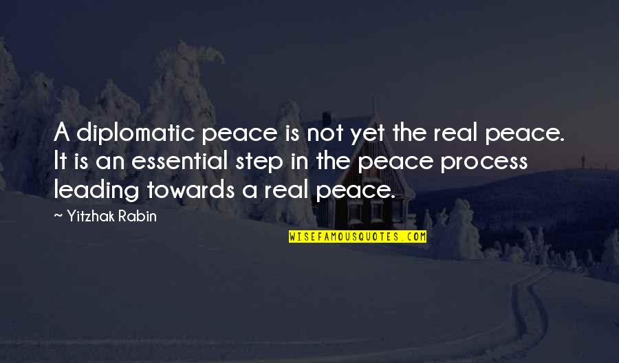 Romoser Quotes By Yitzhak Rabin: A diplomatic peace is not yet the real