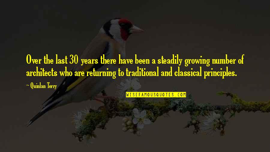 Ron Paul Quote Quotes By Quinlan Terry: Over the last 30 years there have been Ron Paul Quote Quotes By Quinlan Terry: Over the last 30 years there have been