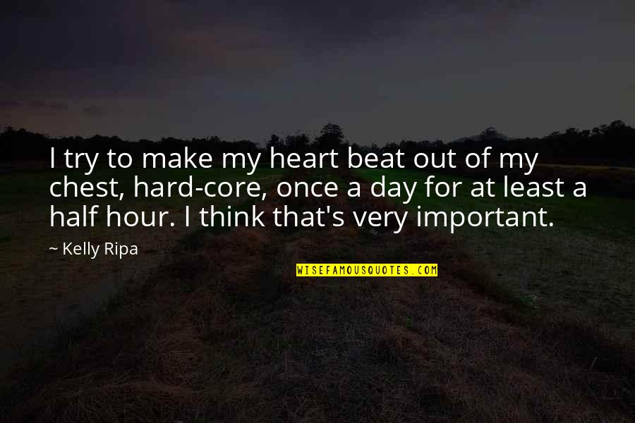 Ron Swanson Quotes By Kelly Ripa: I try to make my heart beat out Ron Swanson Quotes By Kelly Ripa: I try to make my heart beat out
