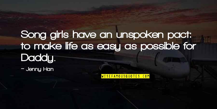 Rongyos Leves Quotes By Jenny Han: Song girls have an unspoken pact: to make