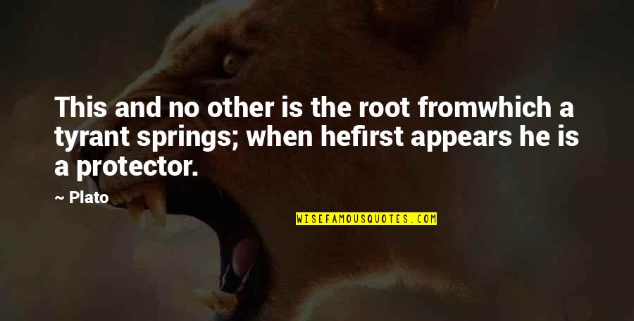 Root Quotes By Plato: This and no other is the root fromwhich