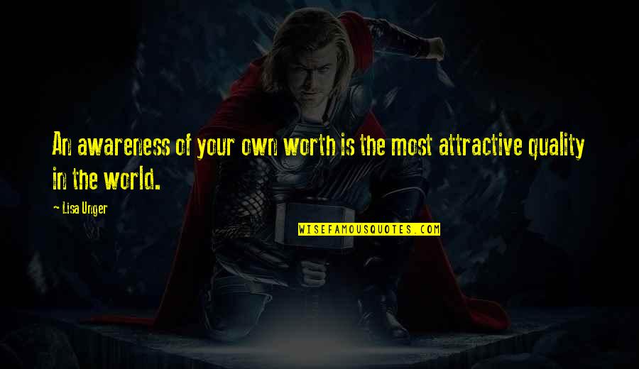 Ropma Quotes By Lisa Unger: An awareness of your own worth is the