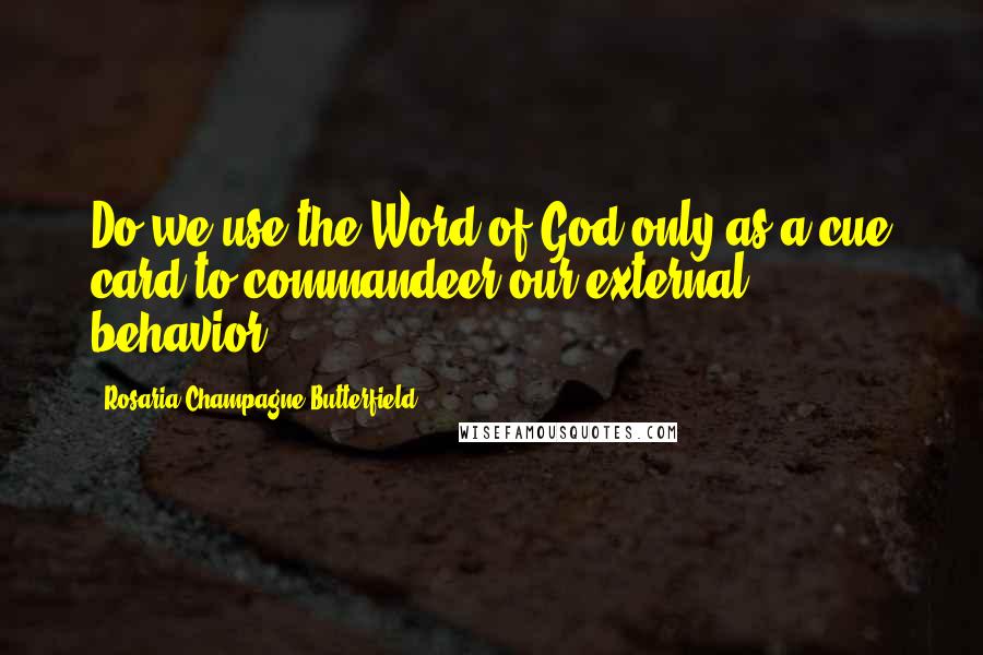 Rosaria Champagne Butterfield Quotes Wise Famous Quotes Sayings And Quotations By Rosaria Champagne Butterfield Rosaria Champagne Butterfield Quotes Wise Famous Quotes Sayings And Quotations By Rosaria Champagne Butterfield