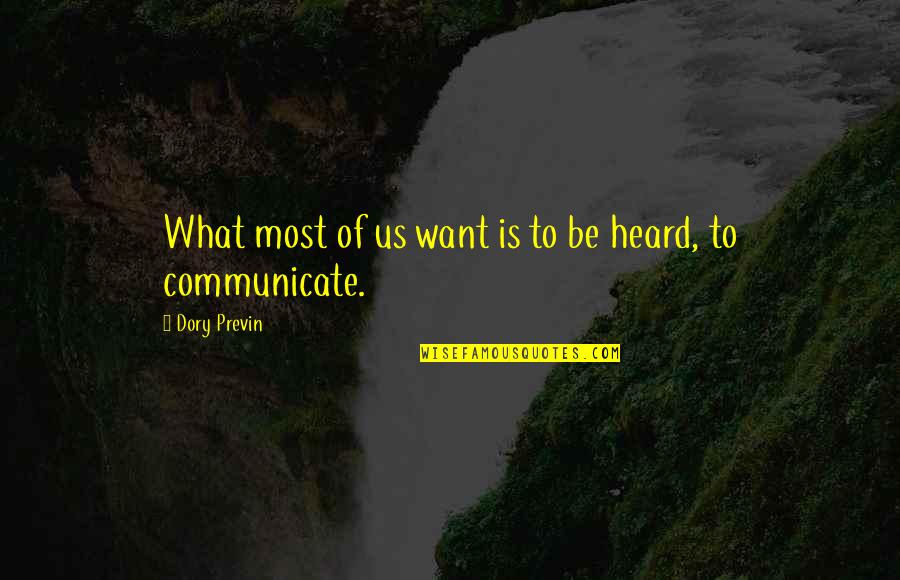 Rosera Quotes By Dory Previn: What most of us want is to be Rosera Quotes By Dory Previn: What most of us want is to be