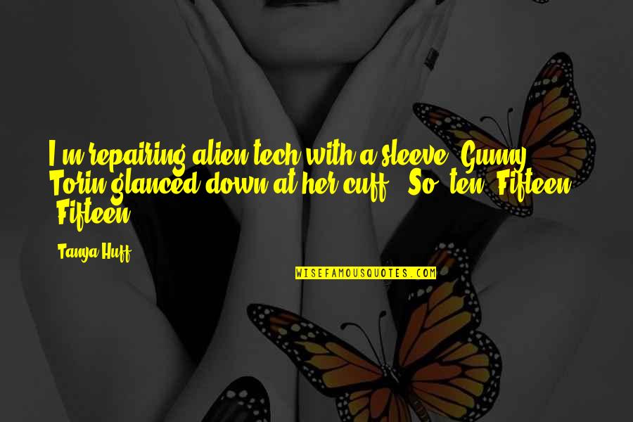 Rossborough 8 Light Quotes By Tanya Huff: I'm repairing alien tech with a sleeve, Gunny." Rossborough 8 Light Quotes By Tanya Huff: I'm repairing alien tech with a sleeve, Gunny."