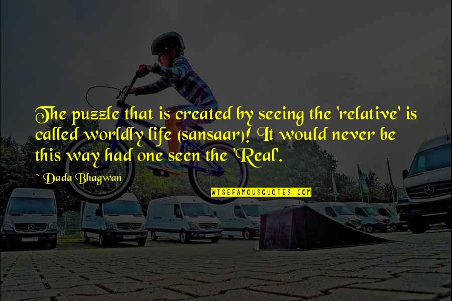 Rosson Report Quotes By Dada Bhagwan: The puzzle that is created by seeing the